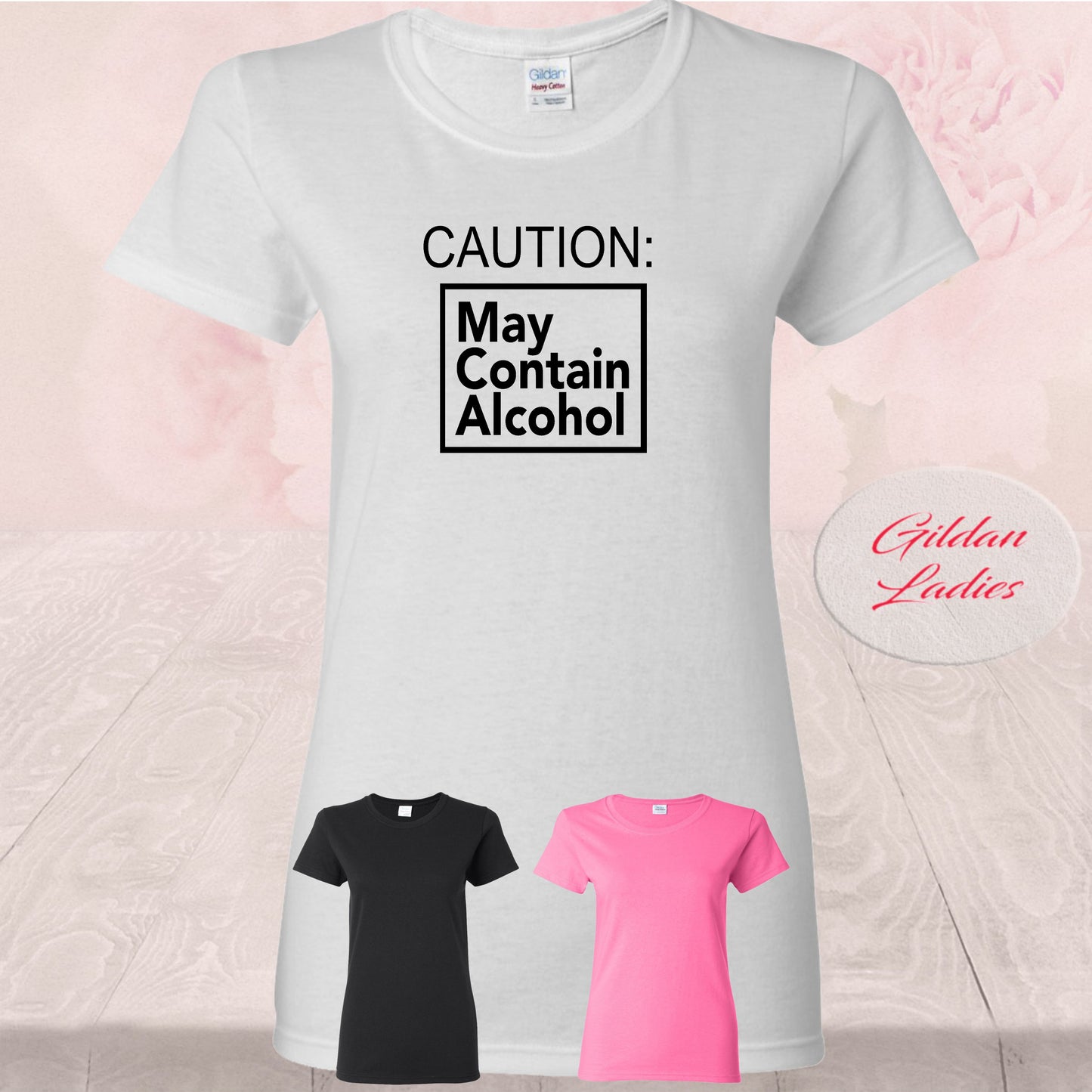 Caution: May Contain Alcohol Shirt