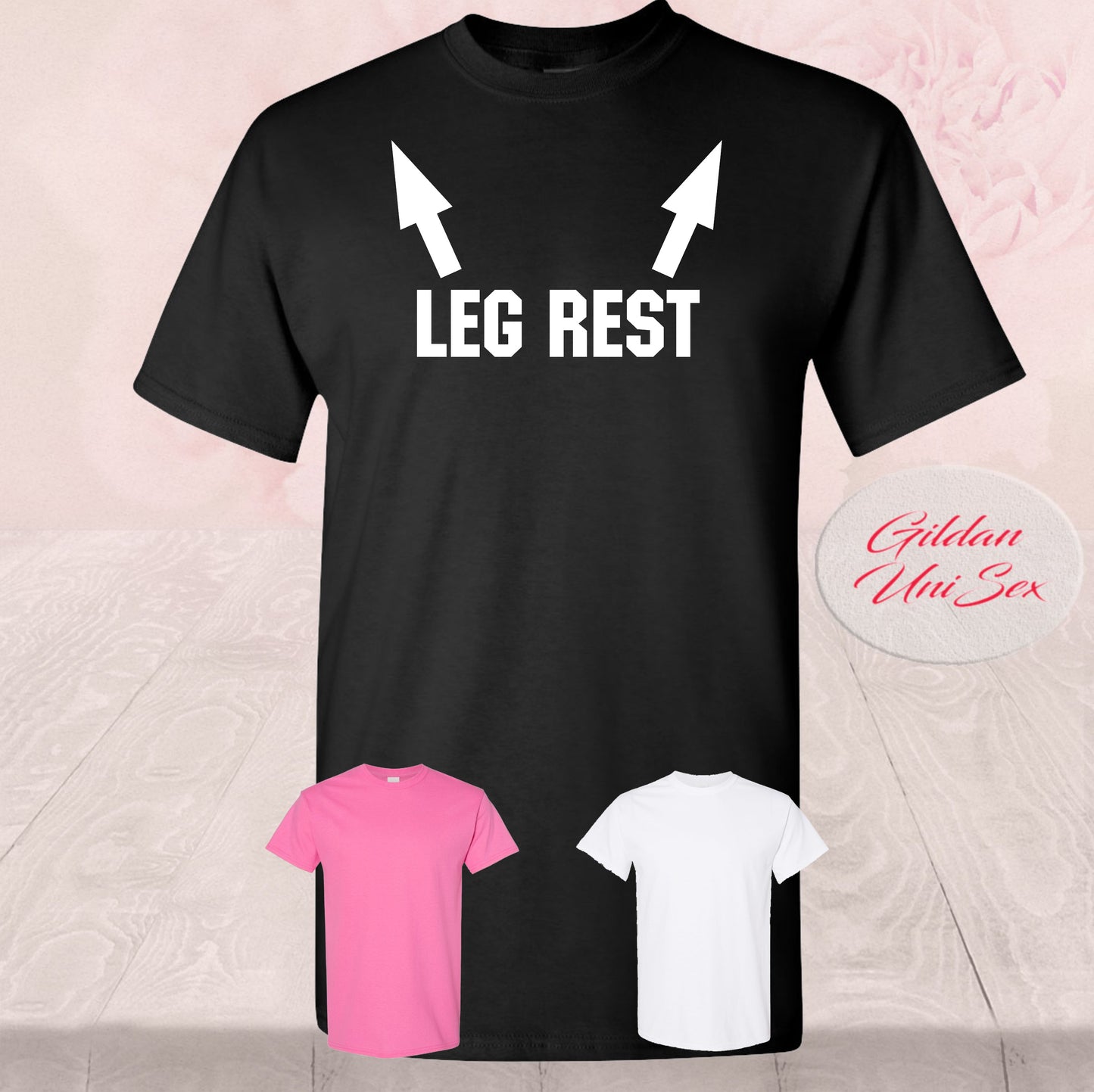 Leg Rest, Adult Humor Shirt