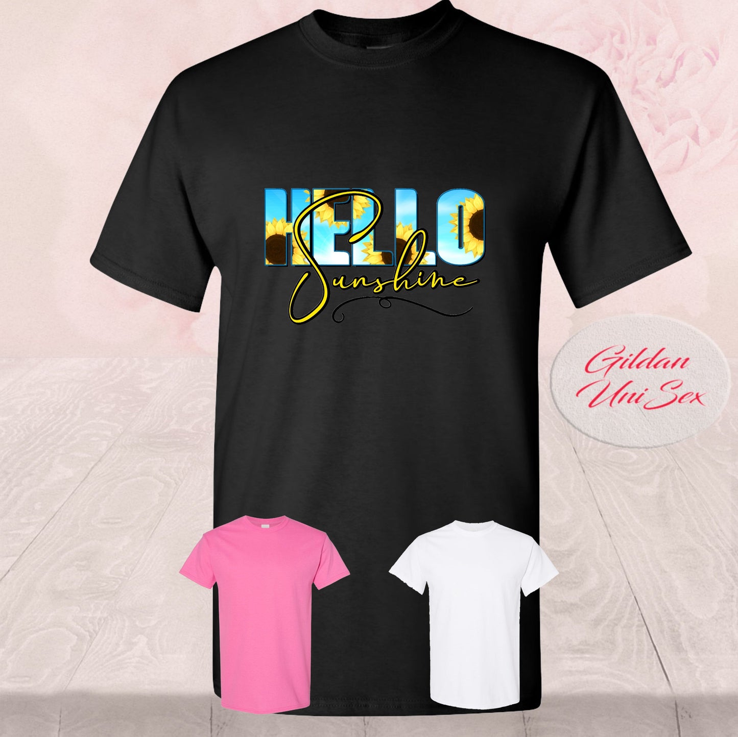 Hello Sunshine, Sunflowers, T Shirts