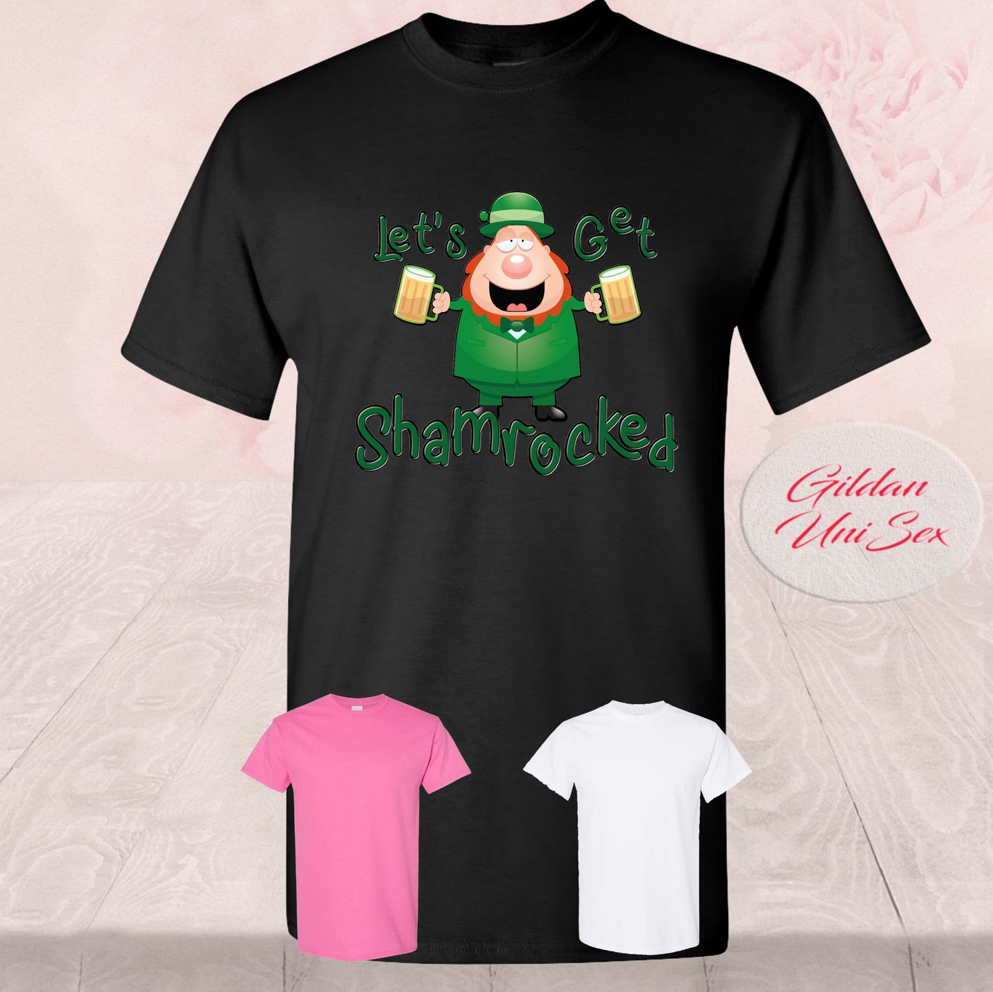 Let's Get Shamrocked St. Patrick's Day, T Shirt