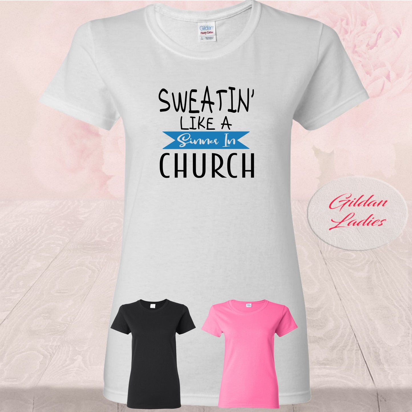 Sweatin Like A Sinner In Church Blue, Shirts