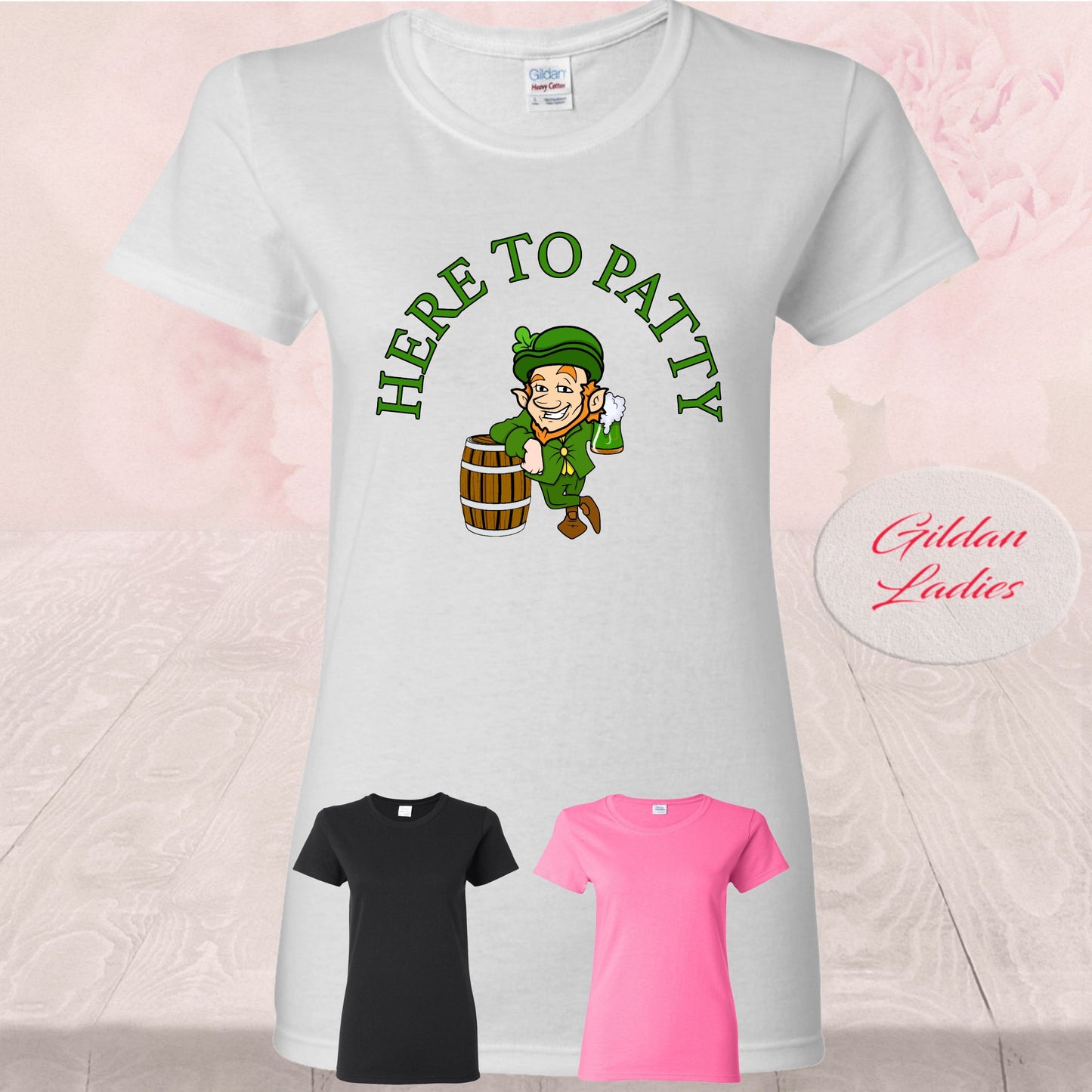 Here To Patty St. Patrick's Day, T Shirt