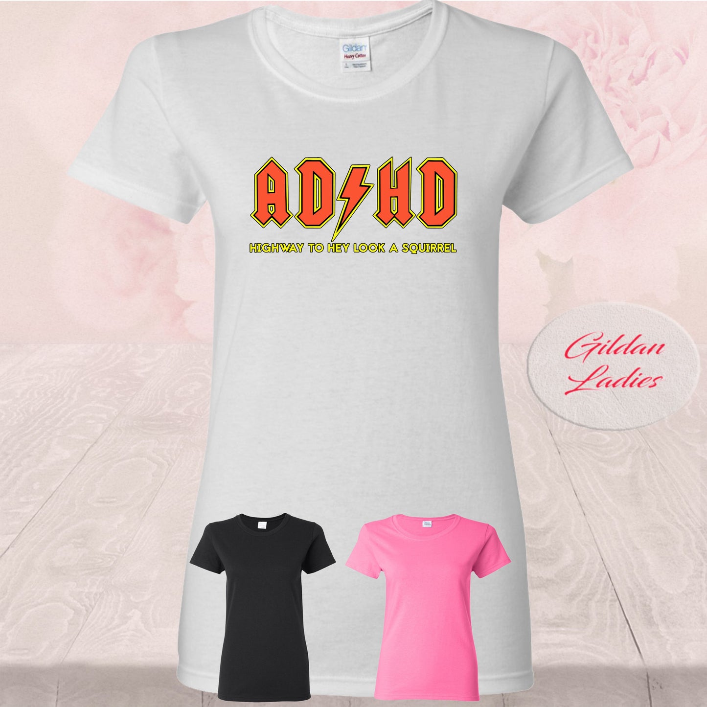 ADHD Highway To Hey Look A Squirrel, Shirt