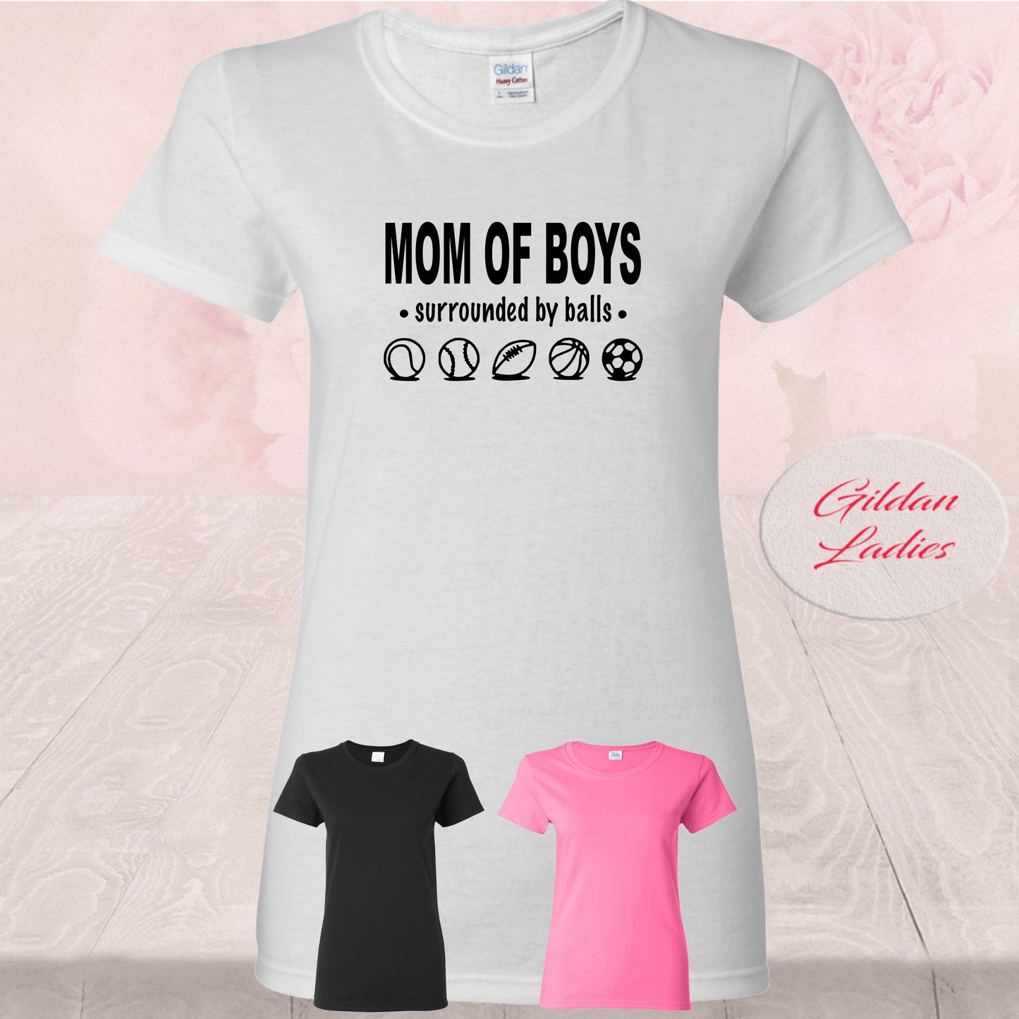Mom Of Boys, Surrounded by balls, Shirt