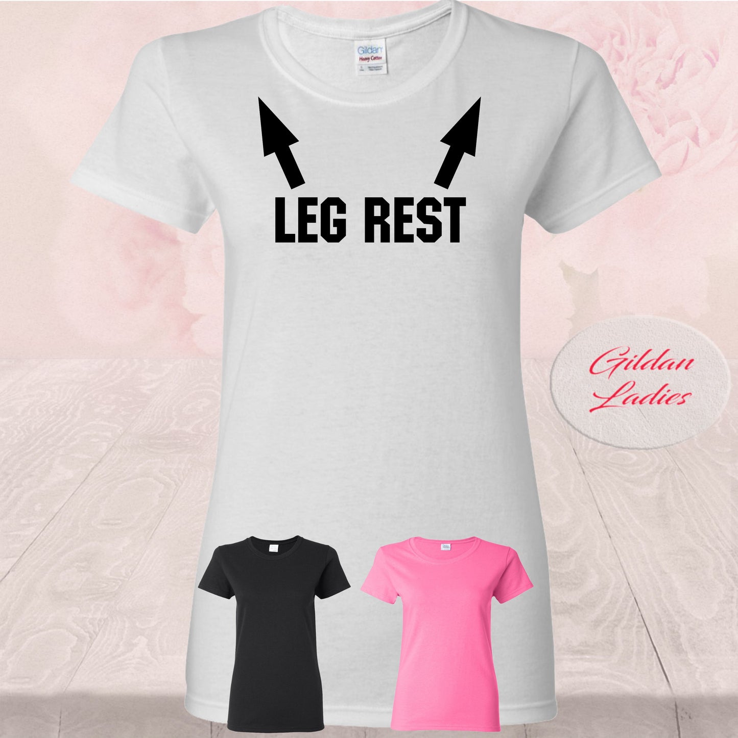 Leg Rest, Adult Humor Shirt