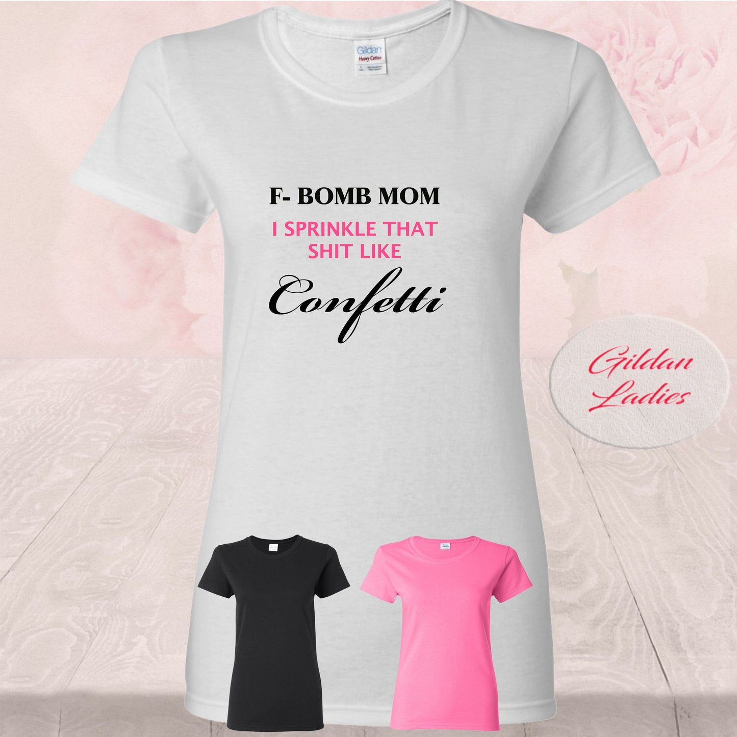 F Bomb Mom Sprinkle Confetti, T Shirts