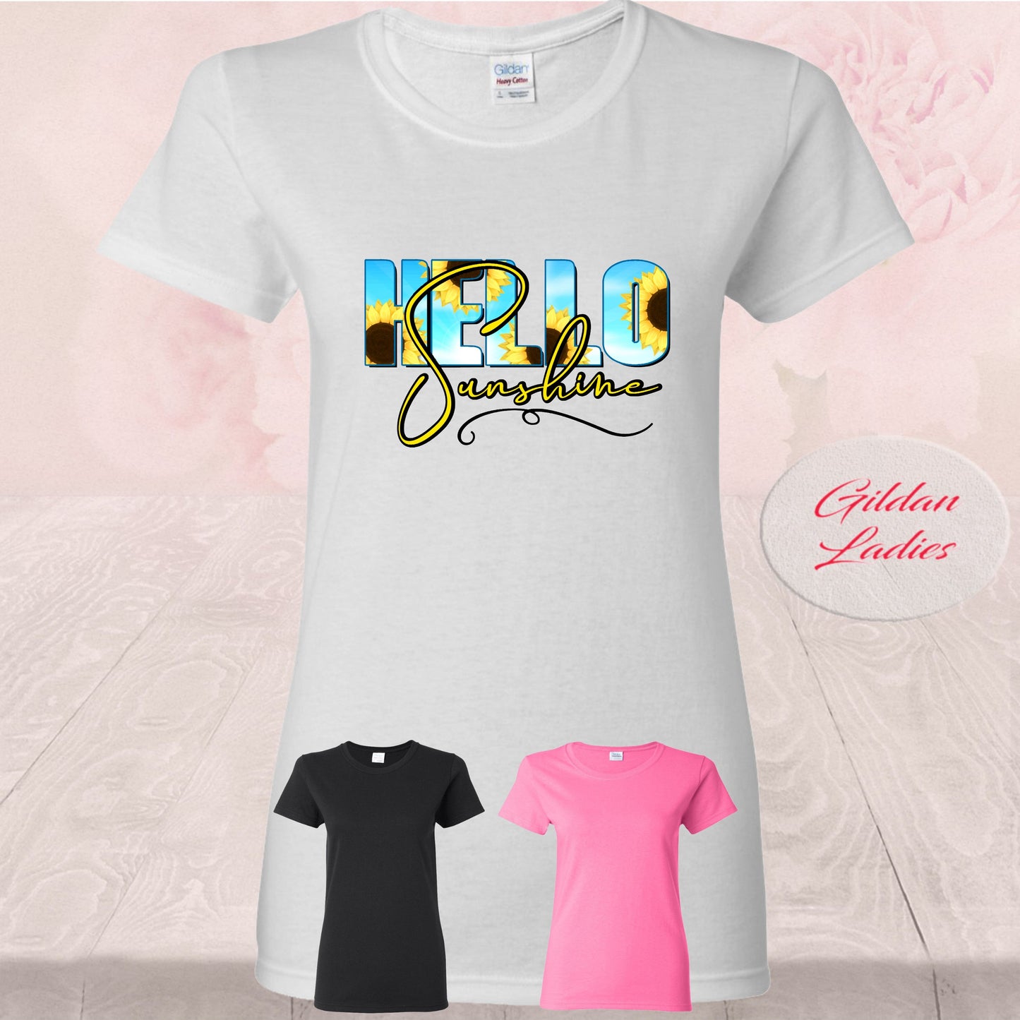 Hello Sunshine, Sunflowers, T Shirts