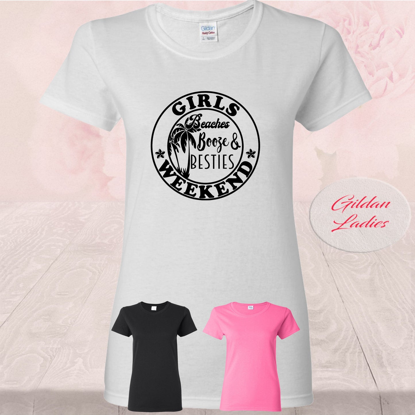 Girls Weekend Party, Beaches, Booze and Besties, Shirts