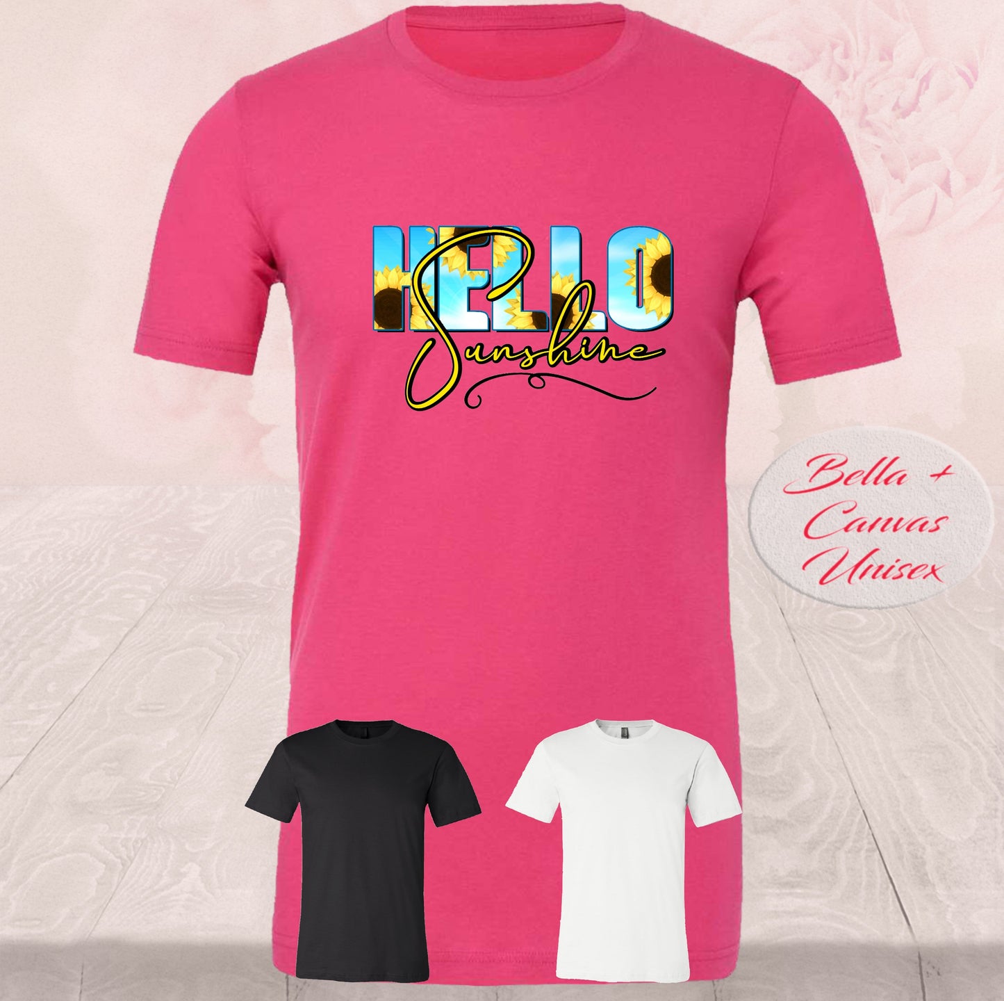 Hello Sunshine, Sunflowers, T Shirts