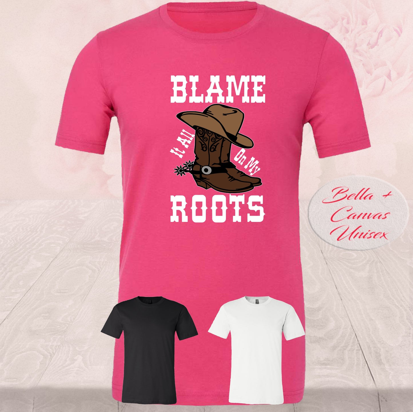Blame It On My Roots, Shirts