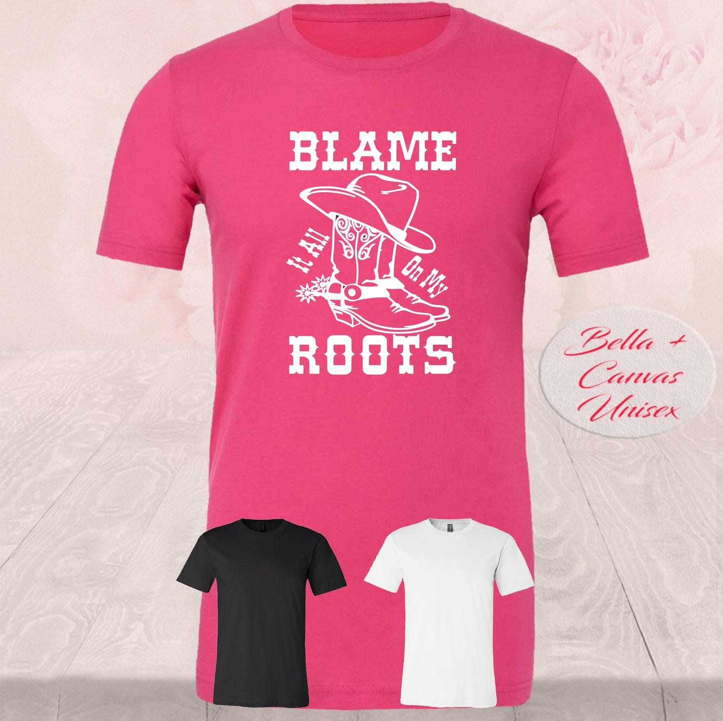 Blame It On My Roots, Shirt