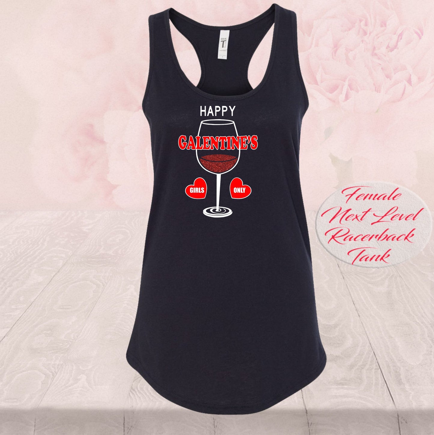 Happy Galentine's Day, Girls Only, Tank Tops