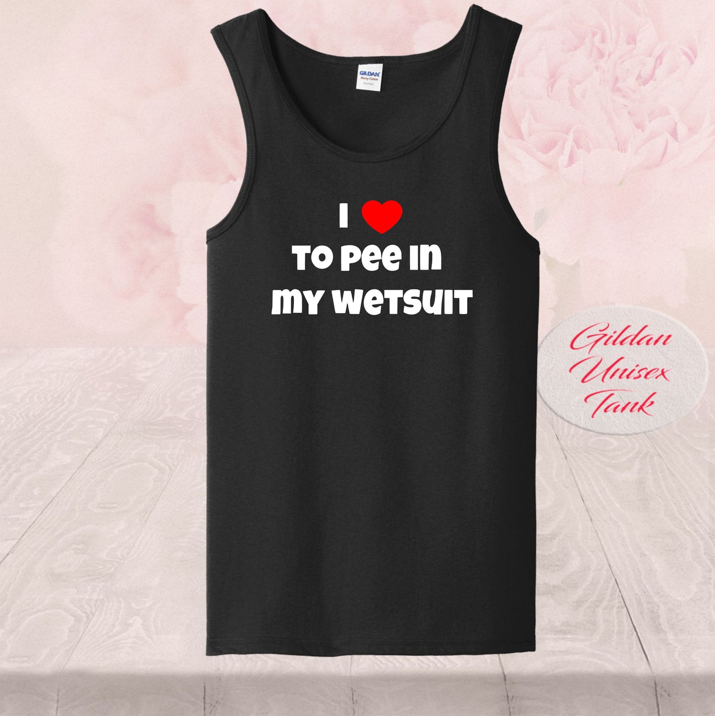 I love to pee in my wetsuit, T Shirts