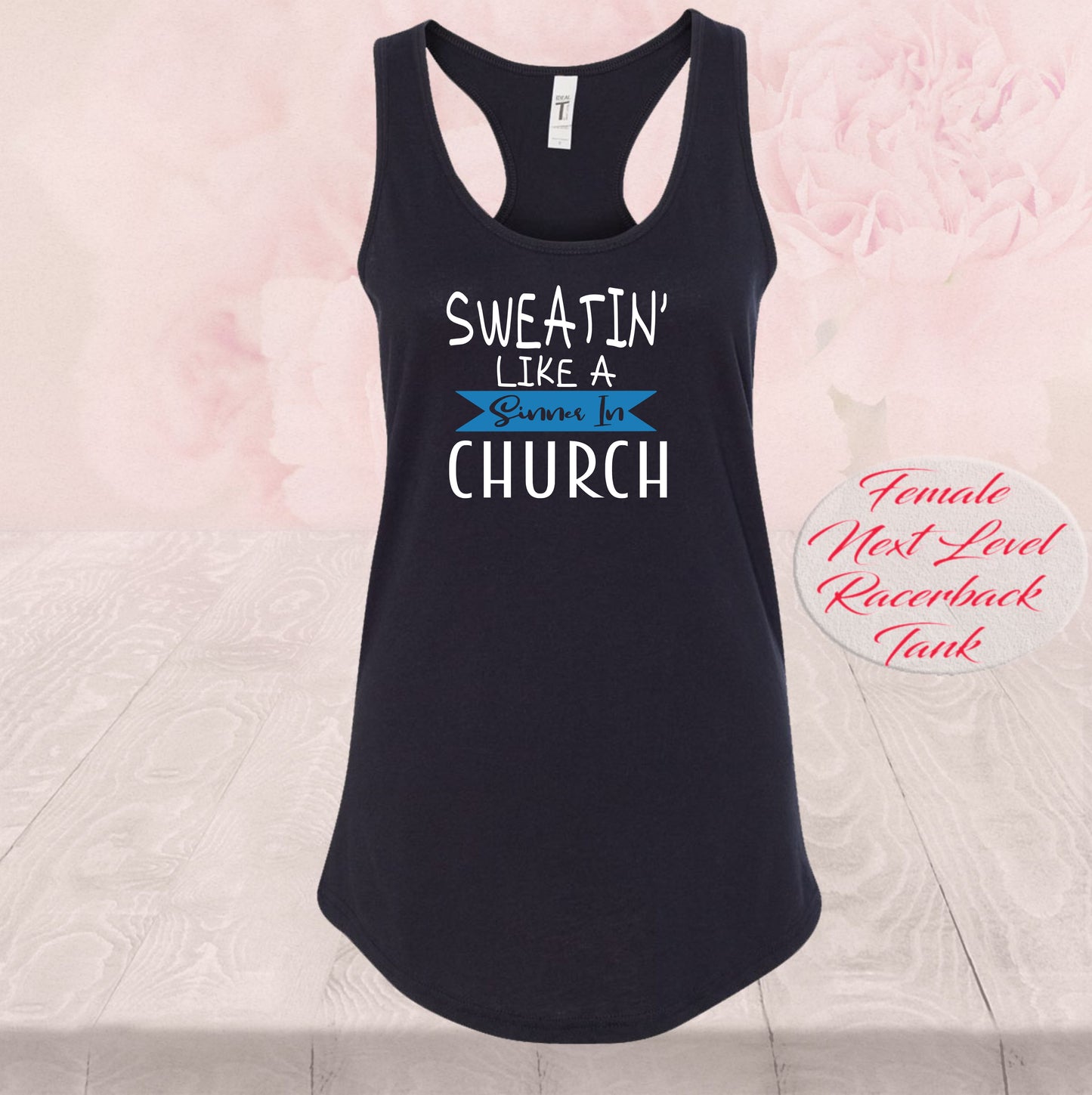 Sweatin Like A Sinner In Church Blue, Shirts