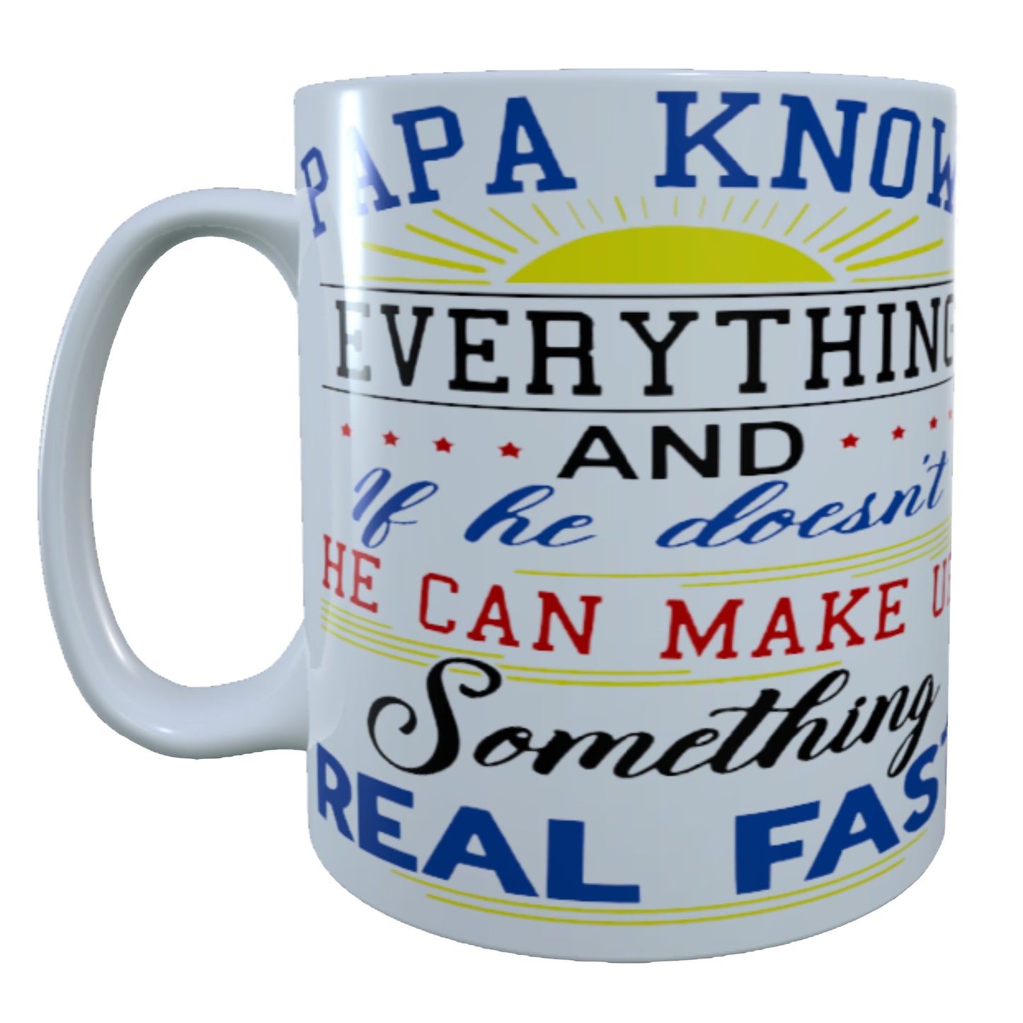 PAPA Knows Everything, 15 oz Mug