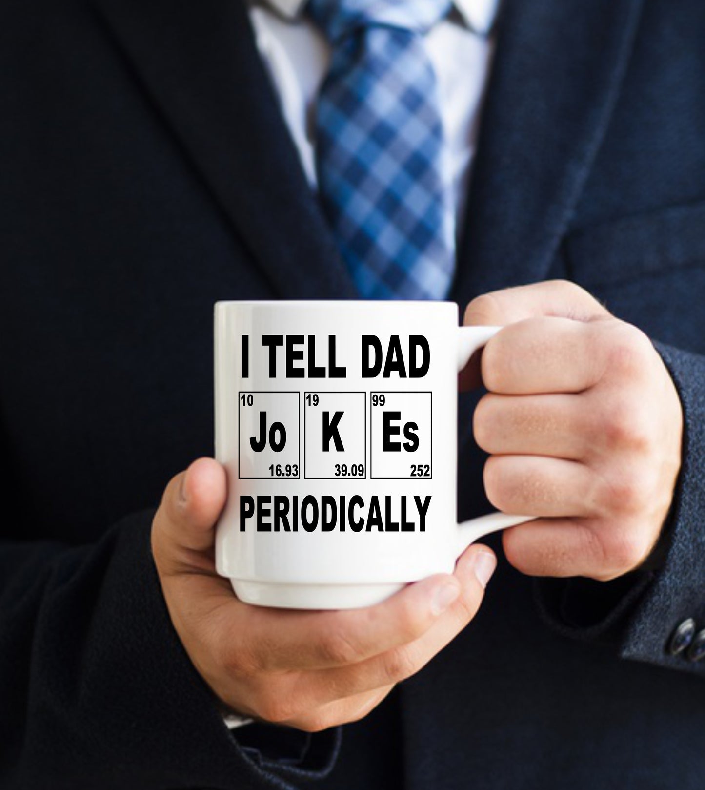 I Tell Dad Jokes Periodically, Bad Dad Jokes, 15 oz Mug