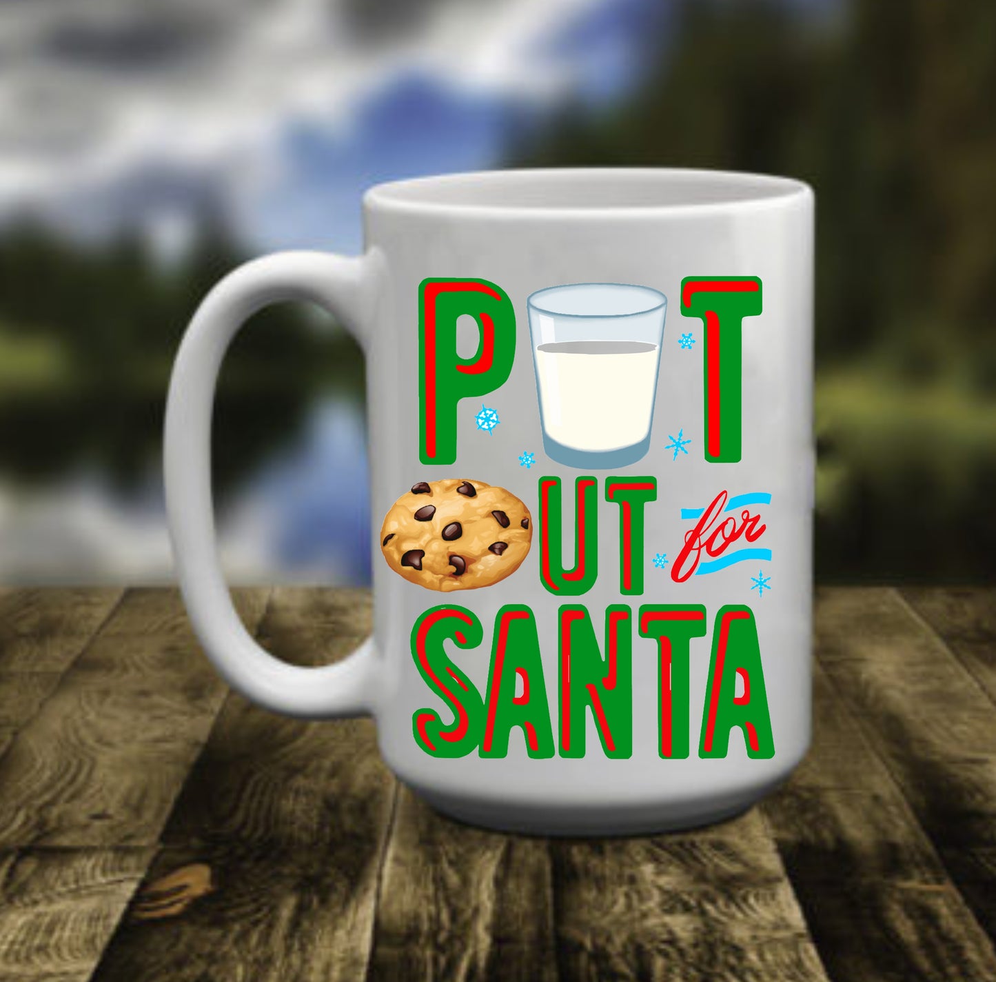 Put Out For Santa, 15 oz Mug