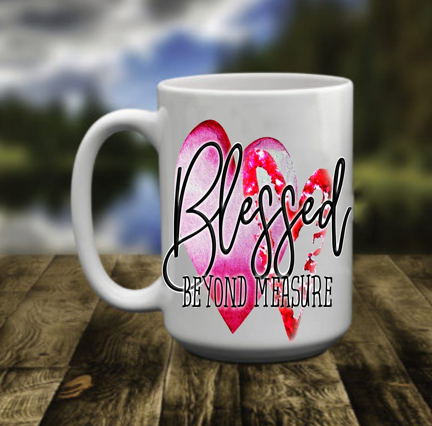 Blessed Beyond Measure, 15 oz Mug