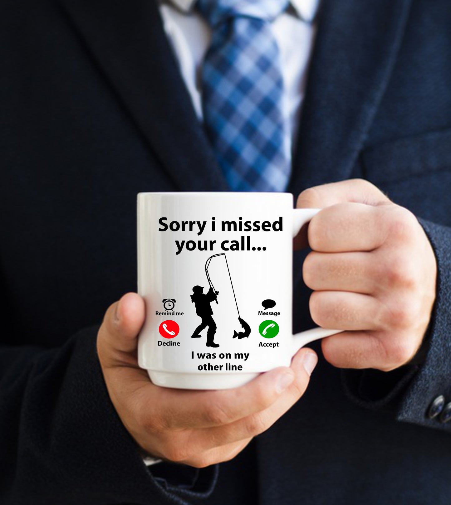 Sorry I Missed Your Call,15 oz Mug