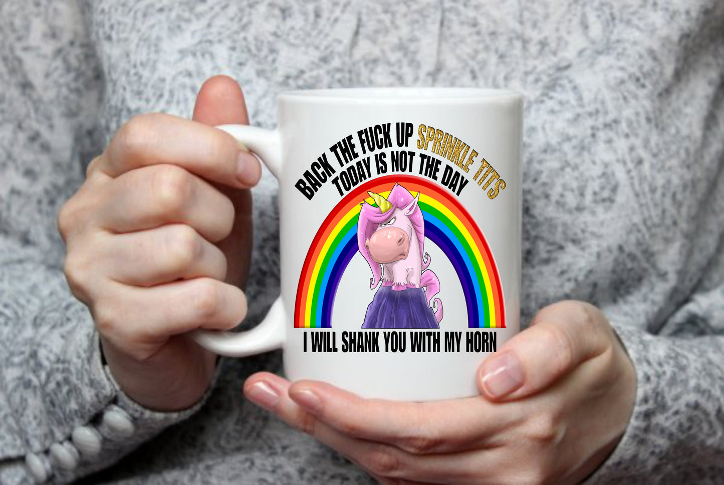Back The F**k Up Sprinkle T*ts, 15 oz Mug
