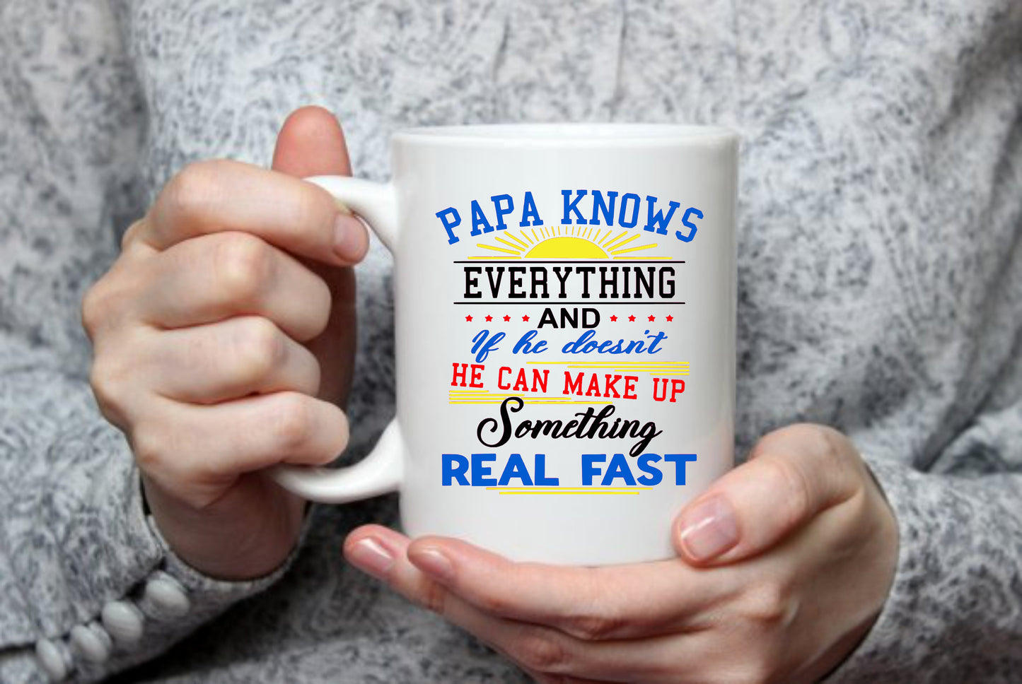 PAPA Knows Everything, 15 oz Mug