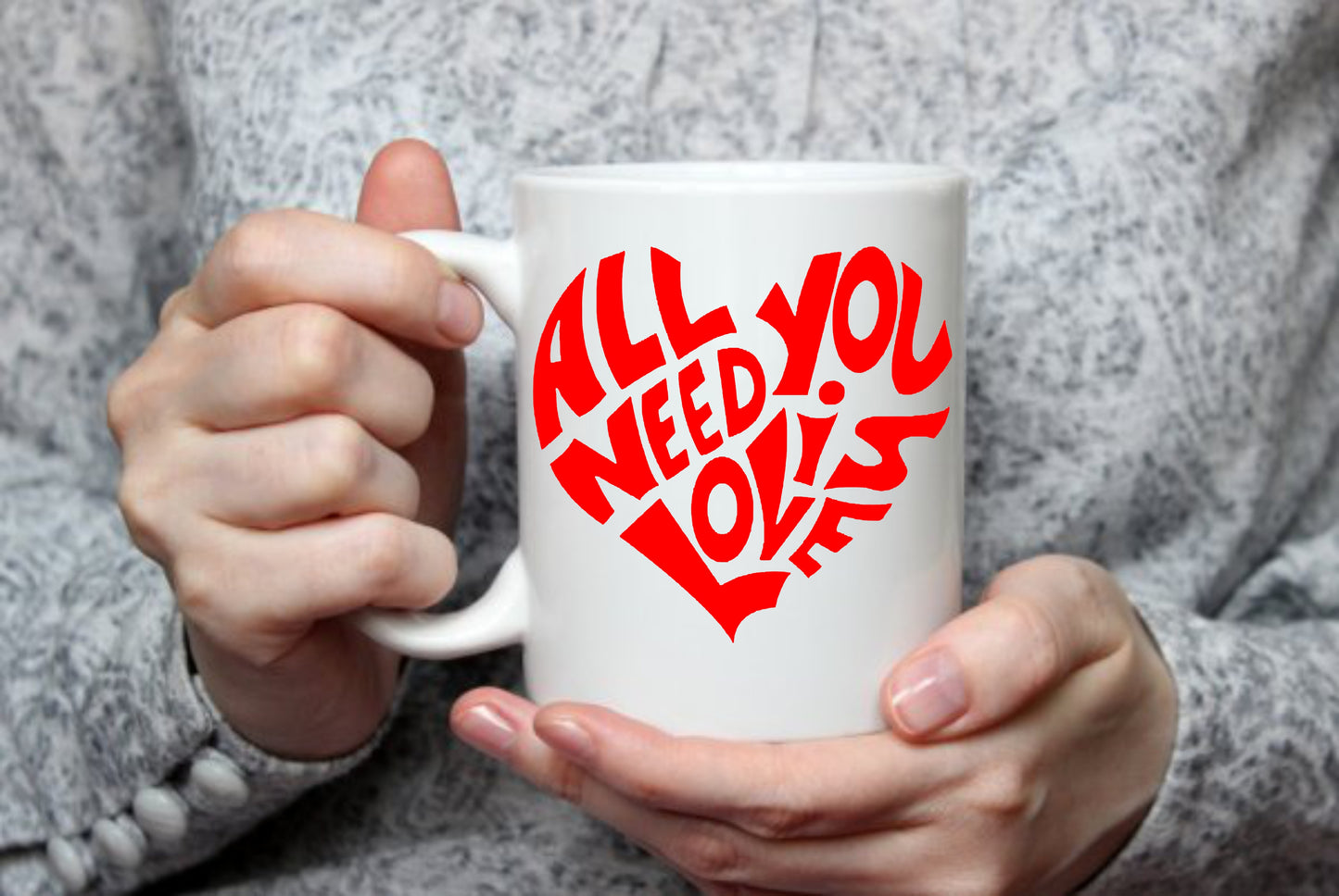 Heart All You Need Is Love | 15 oz Mug