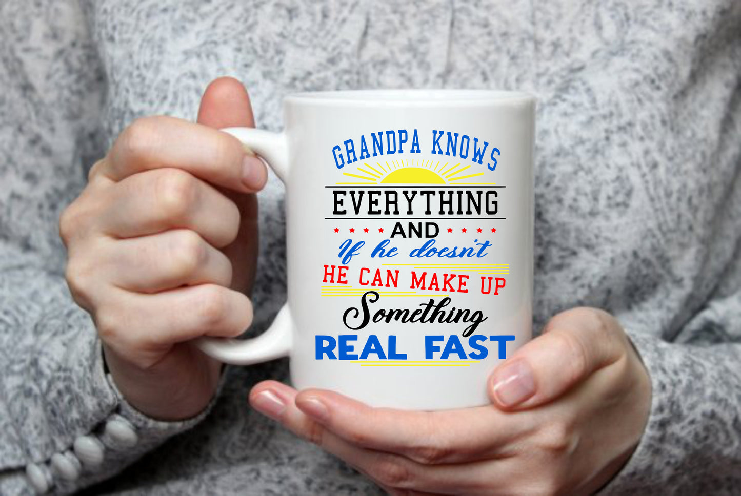 Grandpa Knows Everything, 15 oz Mug