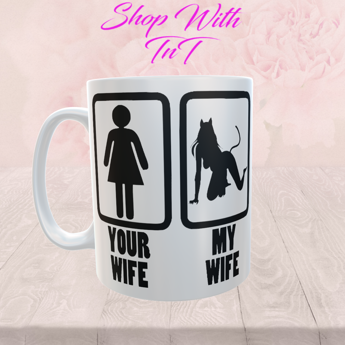 Your Wife My Wife Vixen Kitty Cat | 15 oz Mug