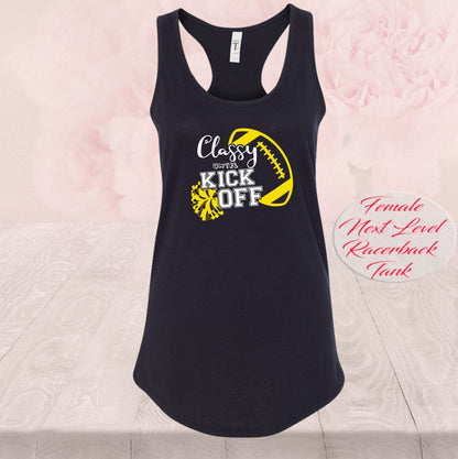Classy Until Kickoff Football T-Shirt - Game Day Style, Sports Enthusiast