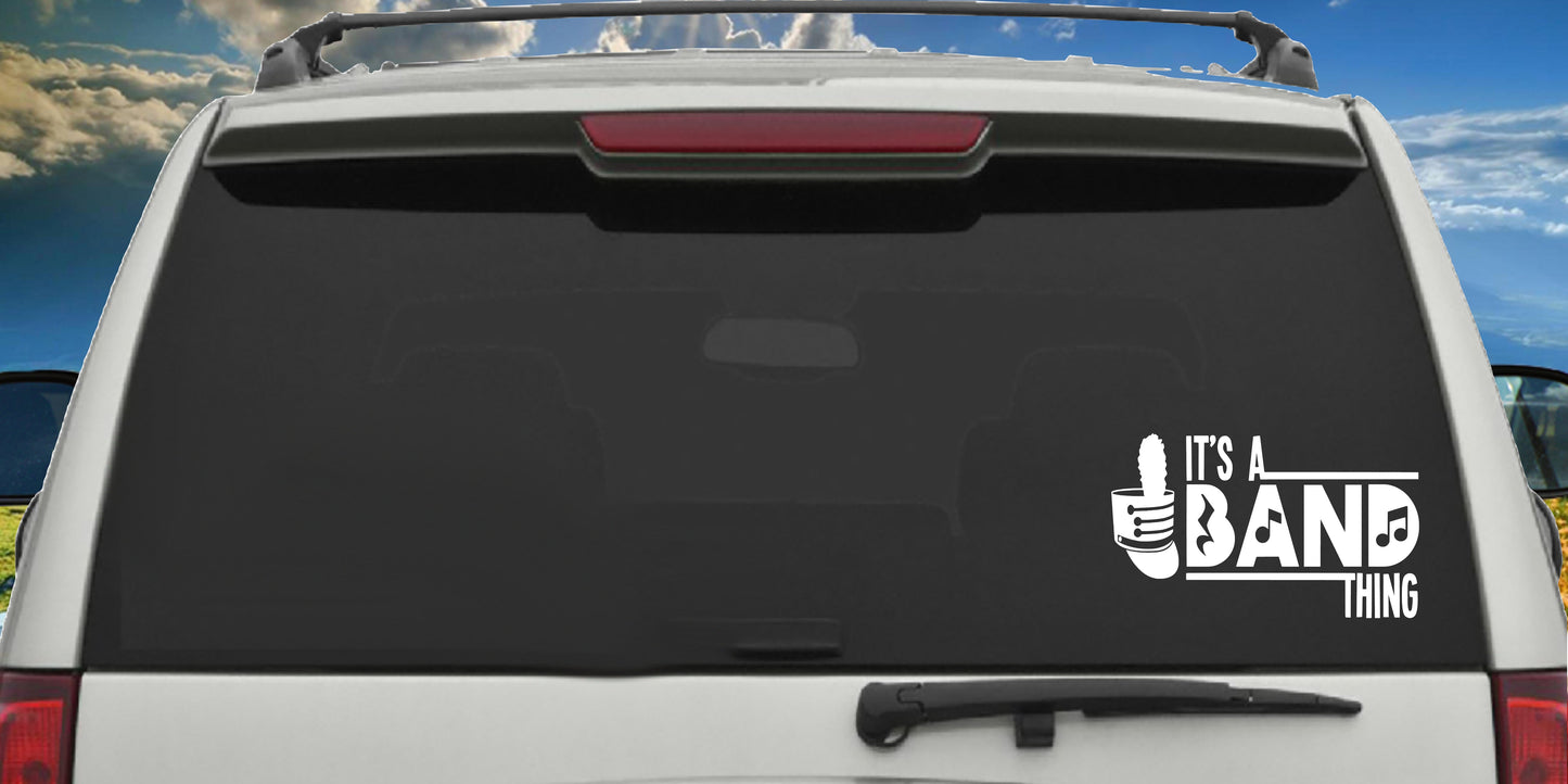 Marching Band It's A Band Thing, Sticker Decal