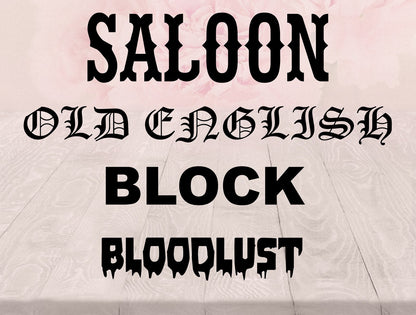 Embroidery font options — Saloon, Old English, Block, and Bloodlust