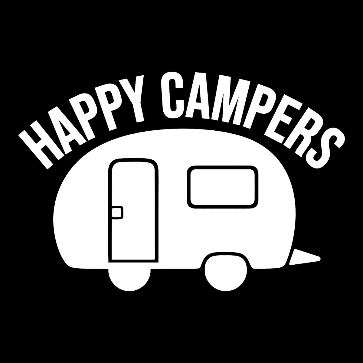 Happy Campers decal in white on a black background