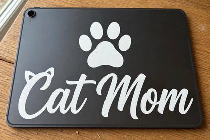 Cat Mom decal applied to a tablet back