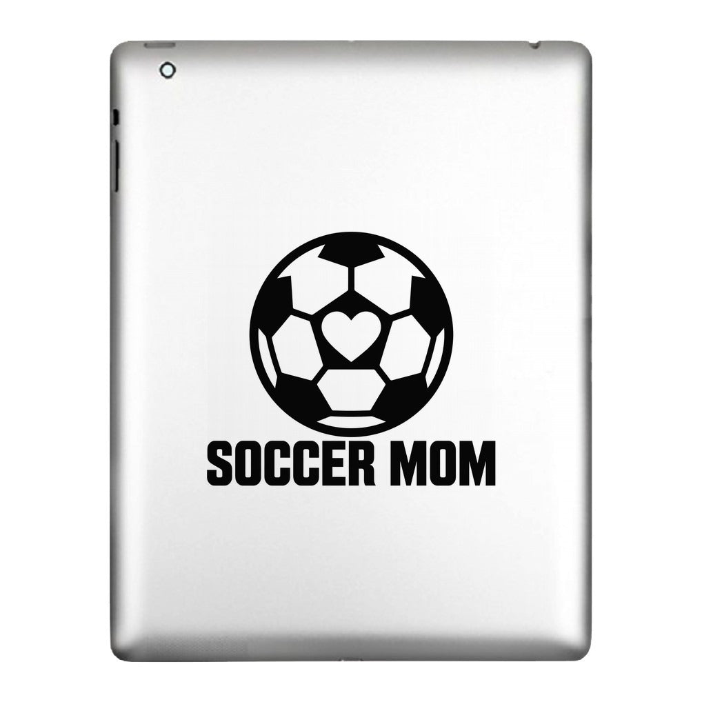 Soccer Mom decal applied to a tablet back