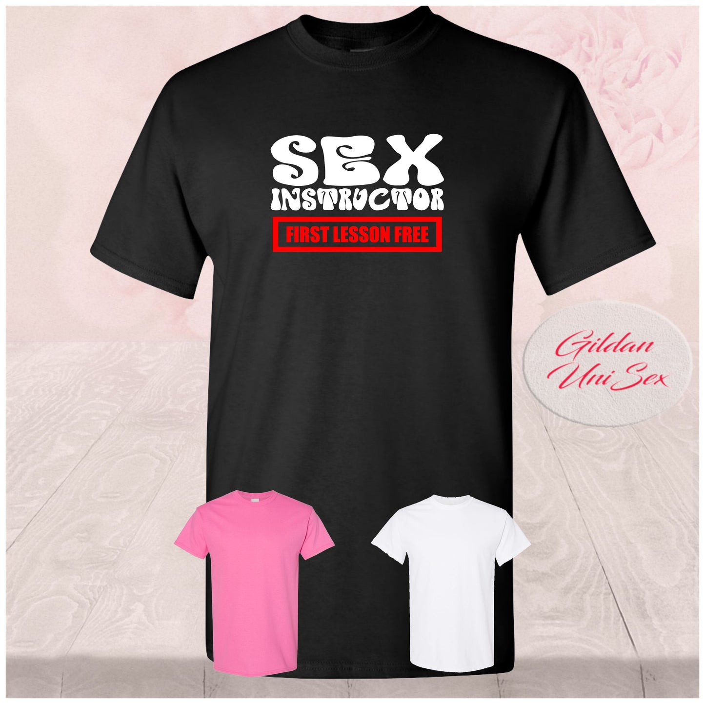 Sex Instructor, First Lesson Free, Shirts