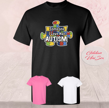 Someone I Love Has Autism, Shirts
