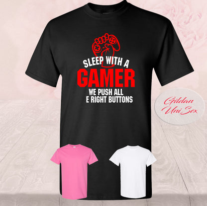 Sleep With A Gamer, Shirts
