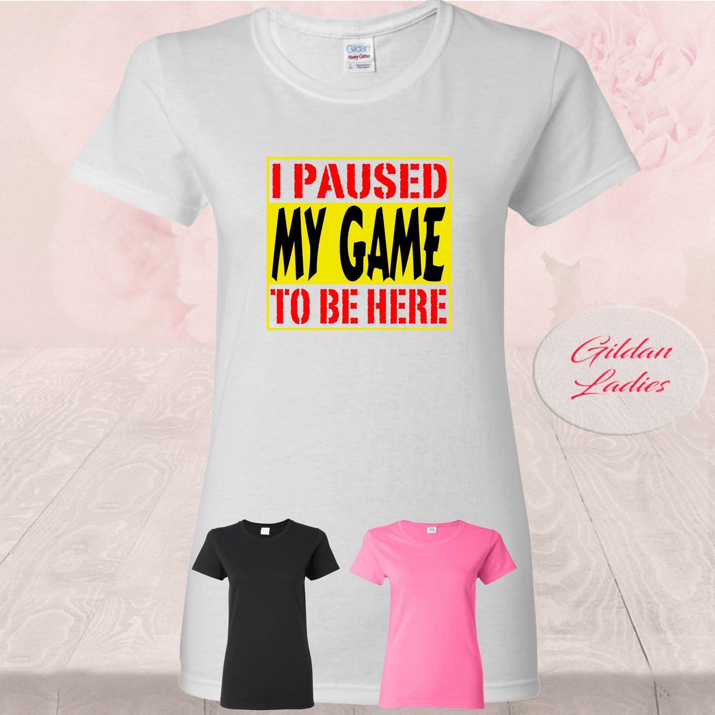 I Paused My Game To Be Here, Shirts