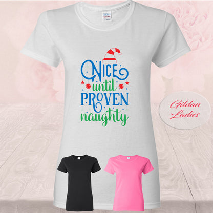 Nice Till Proven Naughty, T-Shirt