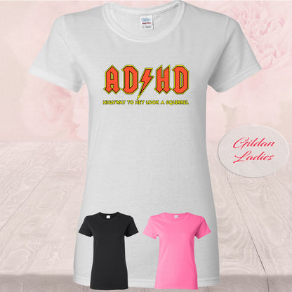 ADHD Highway To Hey Look A Squirrel, Shirt