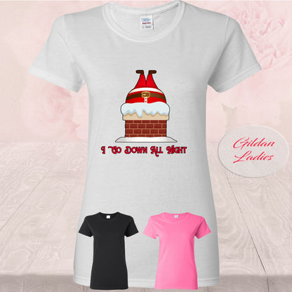 I Go Down All Night , Down The Chimney, T-Shirt