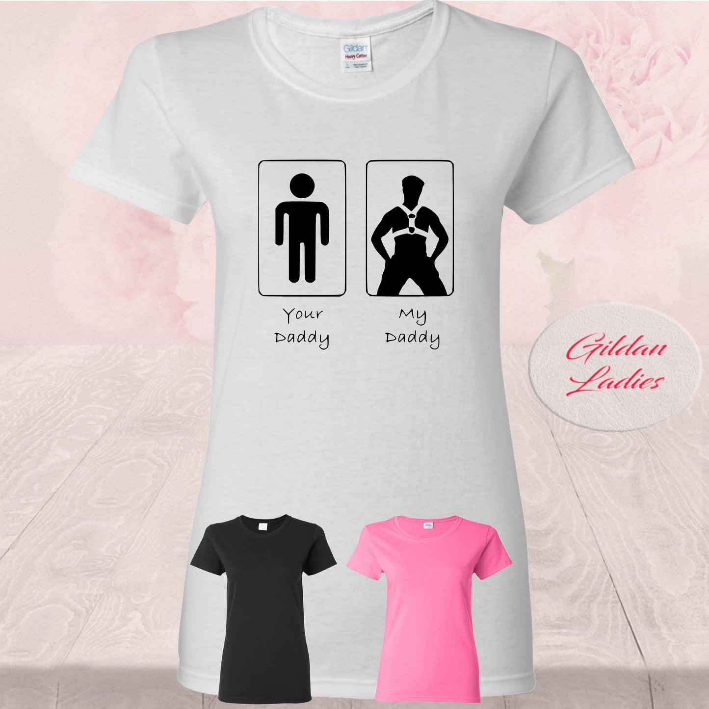 Your Daddy My Daddy,  Shirts
