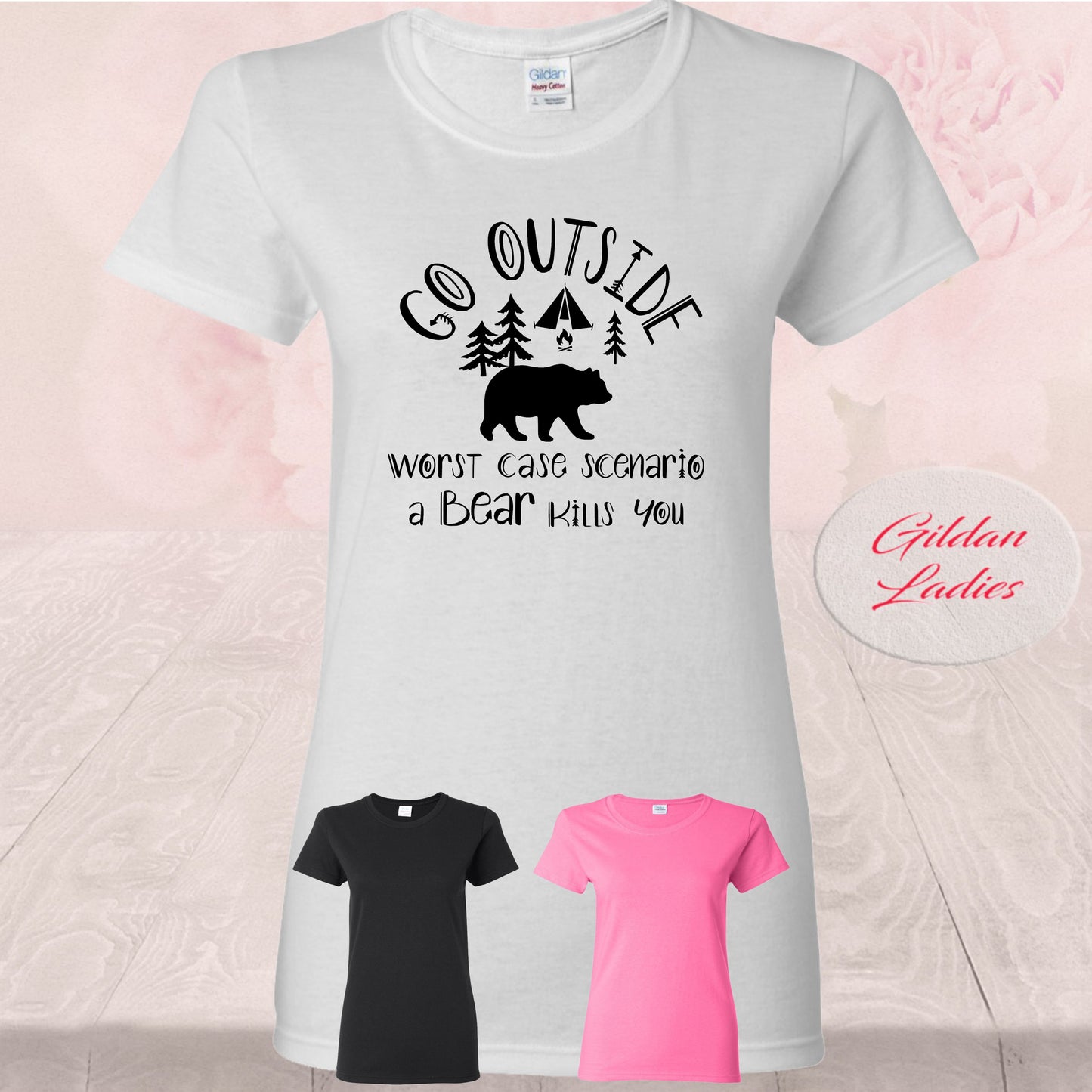 Go Outside, Worse Case A Bear,  Shirts