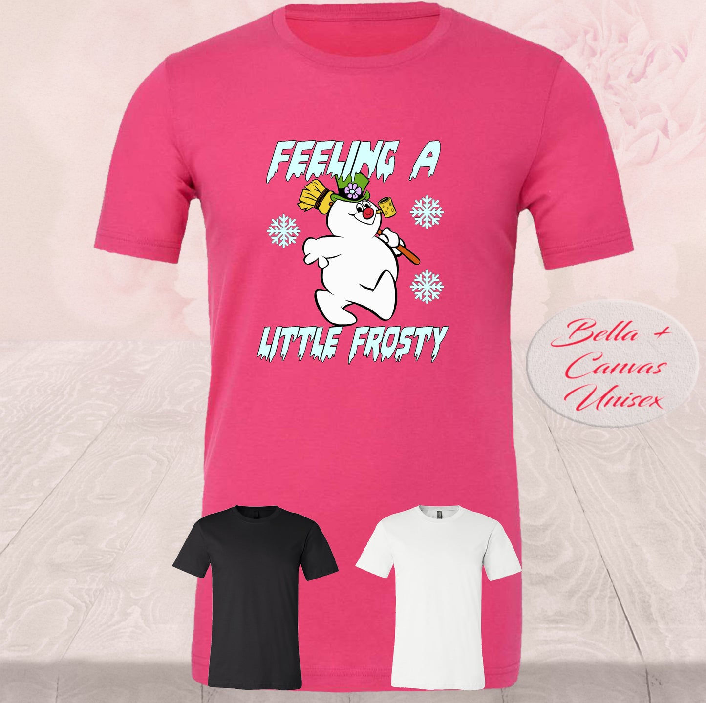 Feeling A Little Frosty, T-Shirt