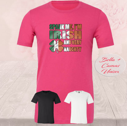 Spank Me I'm Irish And Very Naughty, Shirt