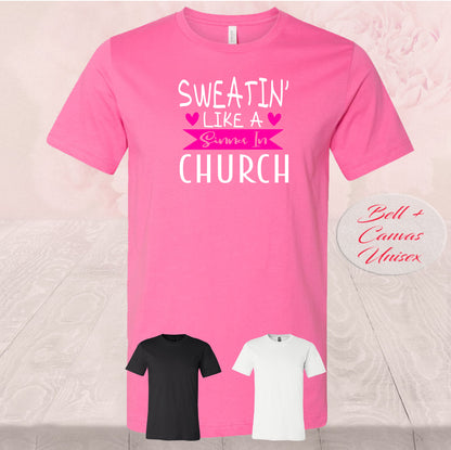 Sweatin Like A Sinner In Church Pink, Shirts