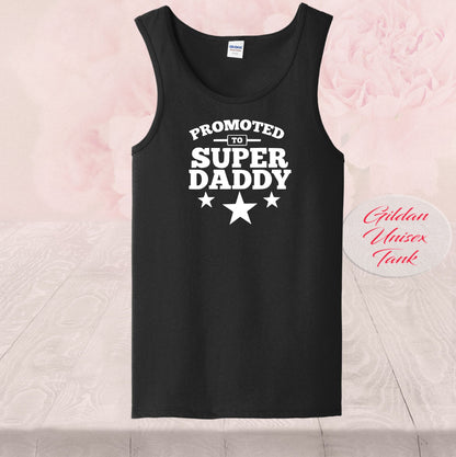 Promoted To Super Daddy, Shirts