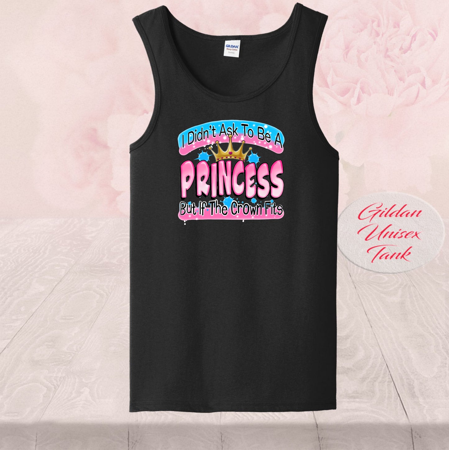 I Didn't Ask To Be A Princess, T Shirts