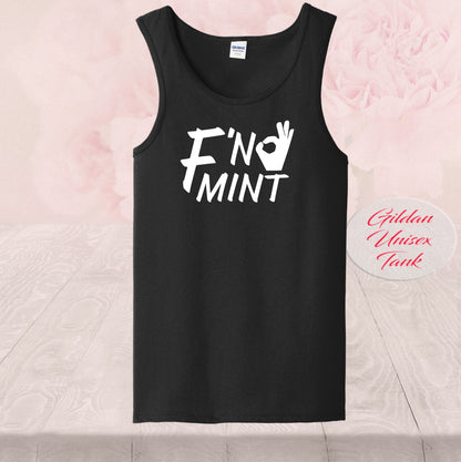 Fn Mint, F**king Mint, Shirt