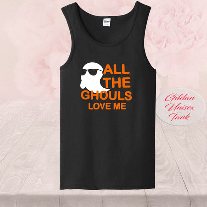 All The Ghouls Love Me, T-Shirt